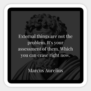 Marcus Aurelius's Liberation: The Power of Perception Over External Challenges Sticker